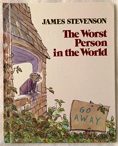 The Worst Person in the World (9780688841270) by Stevenson, James