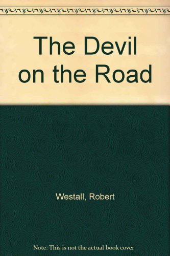 The Devil on the Road (9780688842277) by Westall, Robert