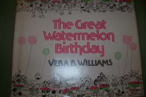 The Great Watermelon Birthday