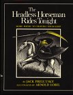 Beispielbild fr The Headless Horseman Rides Tonight: More Poems to Trouble Your Sleep zum Verkauf von Front Cover Books