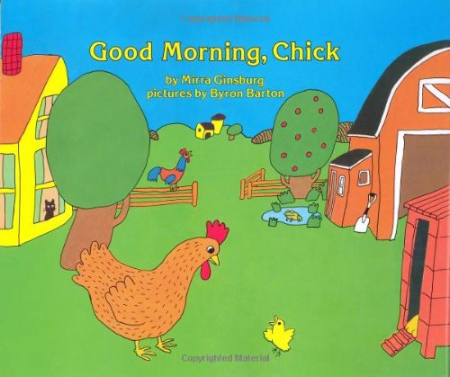 Beispielbild fr Good Morning, Chick zum Verkauf von Better World Books