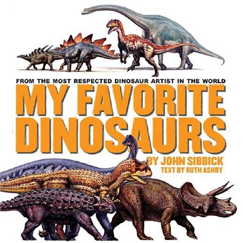 Beispielbild fr My Favorite Dinosaurs zum Verkauf von Better World Books