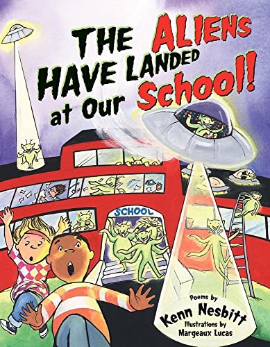 Stock image for The Aliens Have Landed at Our School! for sale by SecondSale