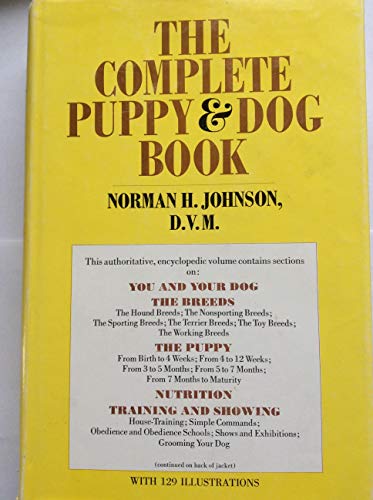 Imagen de archivo de The Complete Puppy & Dog Book a la venta por ThriftBooks-Dallas