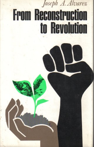 Stock image for From Reconstruction to Revolution: The Blacks' Struggle for Equality [Jun 01,. for sale by Sperry Books