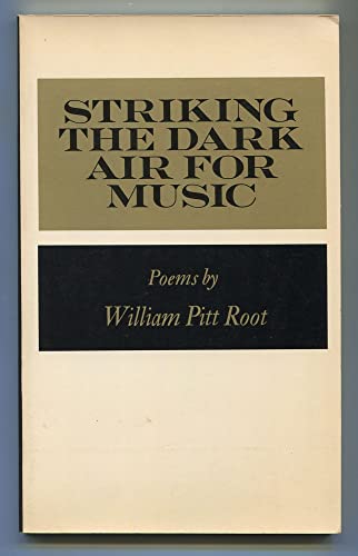Imagen de archivo de Striking the dark air for music;: Poems a la venta por HPB-Movies