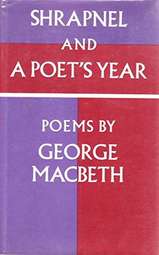Imagen de archivo de Shrapnel and A poet's year: Poems a la venta por Redux Books