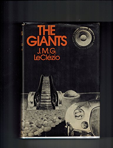 The Giants (9780689106613) by J.-M. G. Le Clezio