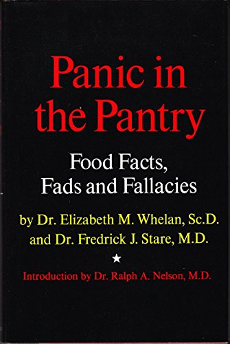 Beispielbild fr Panic in the pantry: Food facts, fads, and fallacies zum Verkauf von Crotchety Rancher's Books