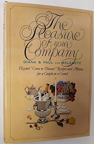 Imagen de archivo de The Pleasure of Your Company a la venta por Byrd Books