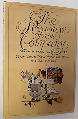Stock image for The Pleasure of Your Company for sale by Byrd Books