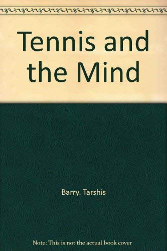 Stock image for Tennis and the Mind for sale by ThriftBooks-Dallas