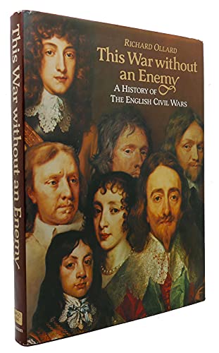 Beispielbild fr This War Without an Enemy: A History of the English Civil Wars zum Verkauf von SecondSale