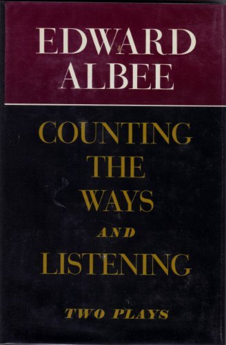 9780689107856: Counting the Ways and Listening: Two Plays