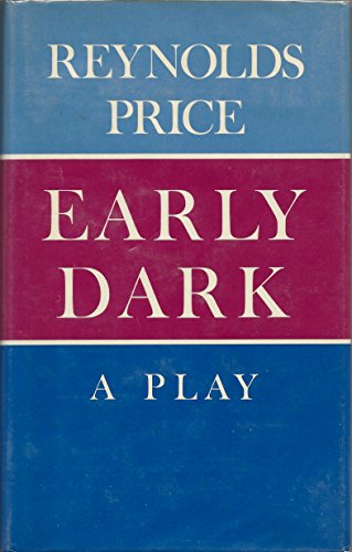 Imagen de archivo de EARLY DARK: A PLAY a la venta por JOHN LUTSCHAK BOOKS