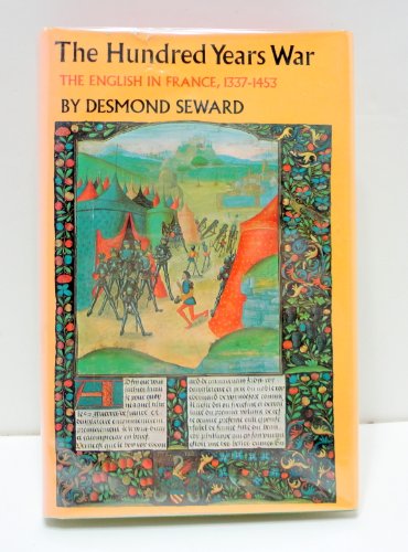 Stock image for The Hundred Years War: The English in France, 1337-1453 for sale by Open Books