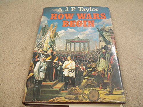 Imagen de archivo de How Wars Begin a la venta por Better World Books