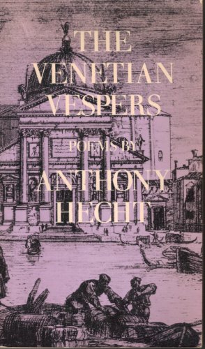 Beispielbild fr The Venetian Vespers: Poems zum Verkauf von Wonder Book