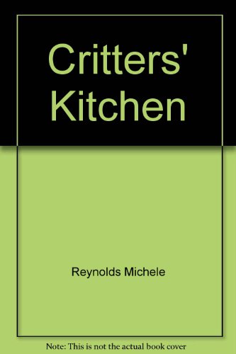 9780689110238: Critters' Kitchen