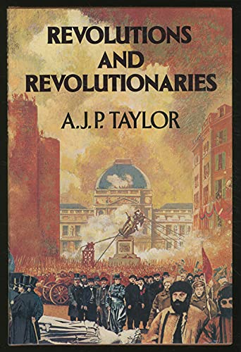 Beispielbild fr Revolutions and Revolutionaries zum Verkauf von Better World Books