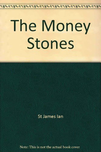 THE MONEY STONES