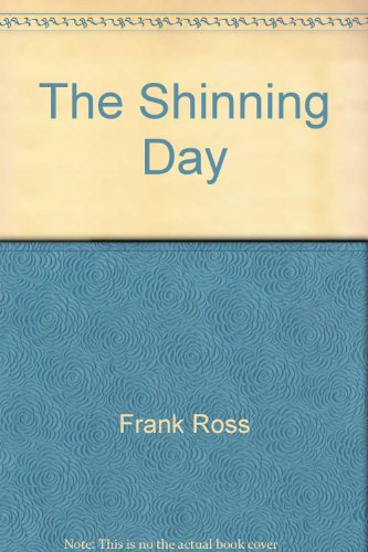 Stock image for The Shining Day for sale by SecondSale