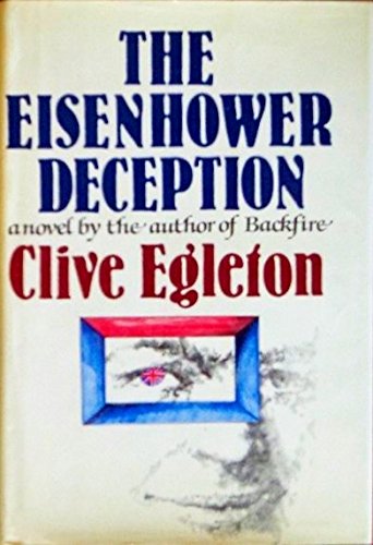 Beispielbild fr The Eisenhower Deception zum Verkauf von Better World Books
