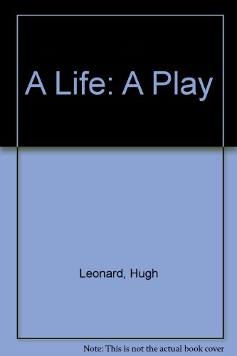 A LIFE a Play