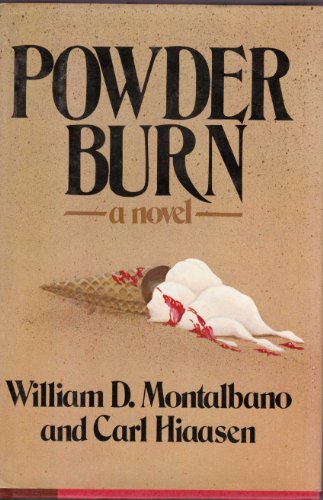 Stock image for Powder Burn; A Novel for sale by Take Five Books
