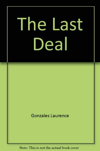 Beispielbild fr THE LAST DEAL zum Verkauf von JOHN LUTSCHAK BOOKS