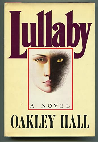 Lullaby (9780689112102) by Hall, Oakley M.