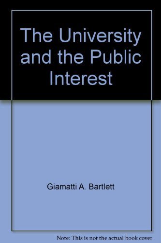 9780689112126: The University and the Public Interest