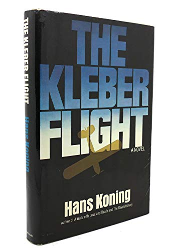 Beispielbild fr The Kleber Flight zum Verkauf von Better World Books
