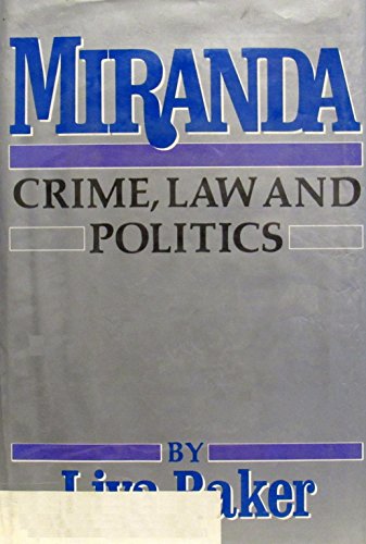 Beispielbild fr Miranda: Crime, Law and Politics zum Verkauf von Wonder Book
