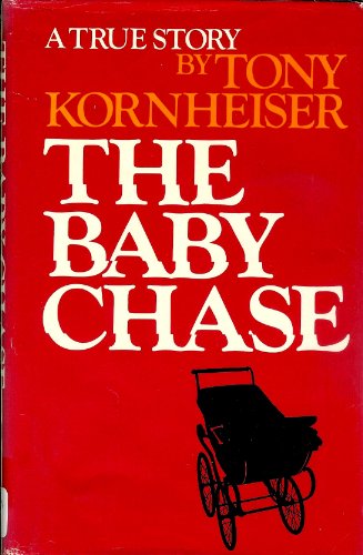Stock image for The Baby Chase for sale by Lost Books