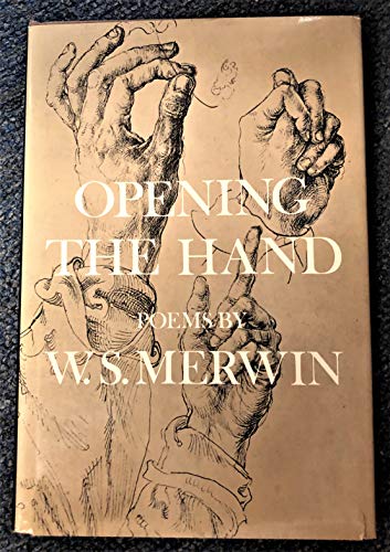 Opening the Hand: Poems