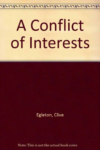 Imagen de archivo de A Conflict of Interests a la venta por Better World Books: West