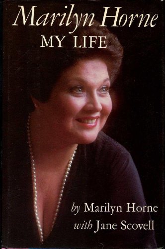 Stock image for Marilyn Horne : My Life for sale by Collectorsemall