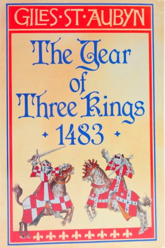 9780689114090: The Year of Three Kings: 1483