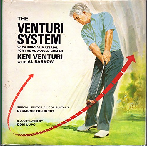 Beispielbild fr The Venturi System: With Special Material on Shotmaking for the Advanced Golfer (Venturi System CL) zum Verkauf von Jackson Street Booksellers