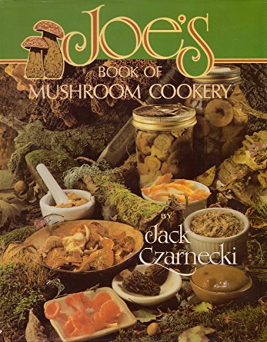 Joe's Book of Mushroom Cookery