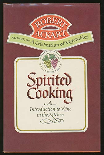 Beispielbild fr Spirited Cooking zum Verkauf von Wonder Book