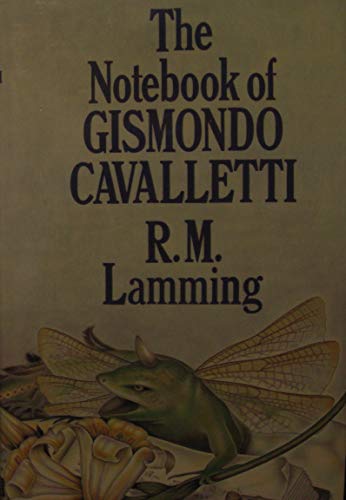 Stock image for The Notebook of Gismondo Cavaletti for sale by Books to Die For