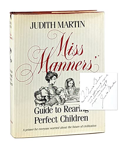 Stock image for Miss Manners' Guide to Rearing Perfect Children for sale by 2Vbooks