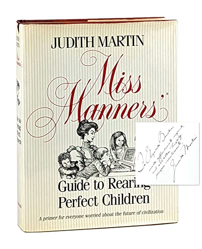 Stock image for Miss Manner's Guide to Rearing Perfect Children for sale by Better World Books