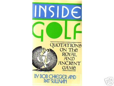 9780689115462: Inside Golf: Quotations on the Royal and Ancient Game