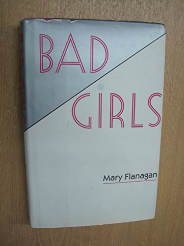 Stock image for Bad Girls for sale by Better World Books: West