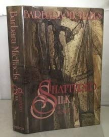 9780689116209: Shattered Silk