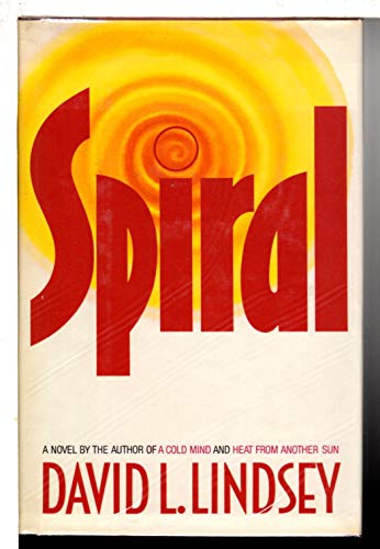 Spiral (9780689116254) by Lindsey, David L.