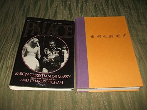 Stock image for Palace : My Life in the Royal Family of Monaco / Baron Christian De Massy and Charles Higham for sale by MW Books